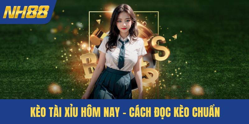 Kèo tài xỉu